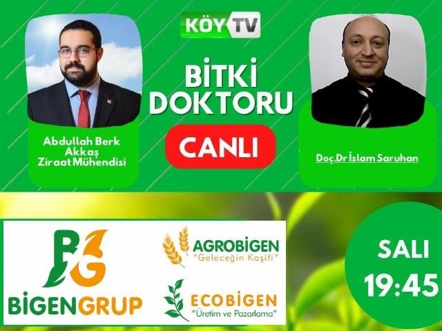 Agrobigen Sponsorluğunda KÖY TV’deki “Bitki Doktoru” programındayız.